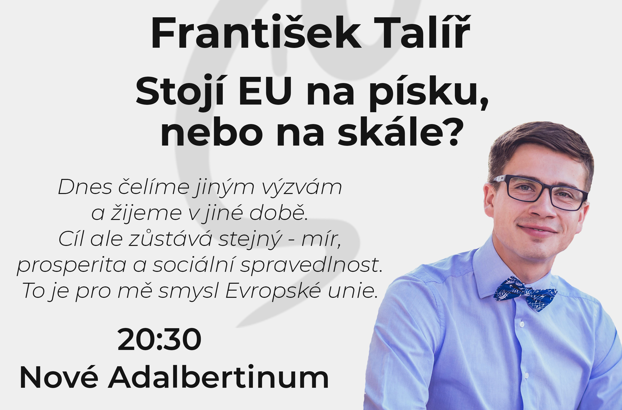František Talíř - Stojí EU na písku nebo na skále?
